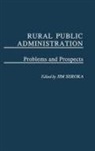 Gerald Lundeen, James Seroka, Seroka James H., Debora Shaw - Rural Public Administration