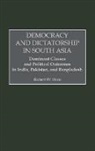 Robert Stern, Robert W. Stern - Democracy and Dictatorship in South Asia
