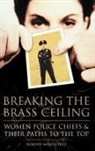 Dorothy M. Schulz, Dorothy Moses Schulz - Breaking the Brass Ceiling