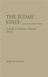 Martin Sicker, Sicker Martin - The Judaic State