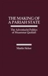 Martin Sicker, Sicker Martin - The Making of a Pariah State