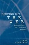 Candy Schwartz, Schwartz Candy - Sorting Out the Web