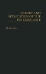 Eli Schwartz, Schwartz Eli - Theory and Application of the Interest Rate