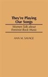 Ann M. Savage, Savage Ann M. - They're Playing Our Songs