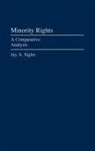 Jay A. Sigler, Sigler Jay A. - Minority Rights