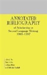 Colleen Brice, Brice Colleen, Melinda Reichelt, Reichelt Melinda, Tony J. Silva, Silva Tony - Annotated Bibliography of Scholarship in Second Language Writing: 1993-1997