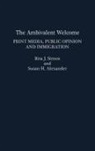 Susan H. Alexander, Rita James Simon - The Ambivalent Welcome