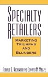 Mazze Edward M., Ronald Michman, Michman Ronald D. - Specialty Retailers -- Marketing Triumphs and Blunders