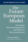 J. Moller, J. Ostrom Moller - The Future European Model