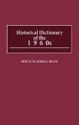 James Stuart Olson, Olson James S. - Historical Dictionary of the 1960s