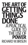 Richard Brislin - The Art of Getting Things Done