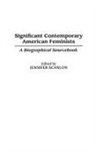 Jennifer Scanlon, Scanlon Jennifer R. - Significant Contemporary American Feminists