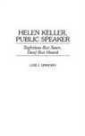 Lois Einhorn, Einhorn Lois J. - Helen Keller, Public Speaker