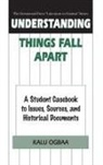 Kalu Ogbaa, Ogbaa Kalu - Understanding Things Fall Apart