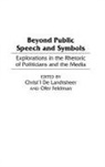 Christ'l de Landtsheer, Ofer Feldman, Feldman Ofer, Christ'l De Landtsheer - Beyond Public Speech and Symbols