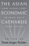 Frank Richter, Richter Frank - The Asian Economic Catharsis