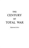 Raymond Aron - The Century of Total War