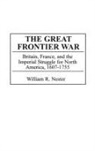 William Nester, Nester William - The Great Frontier War