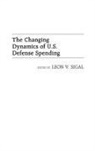 Leon Sigal - The Changing Dynamics of U.S. Defense Spending