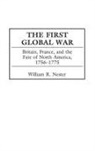 William Nester, Nester William - The First Global War