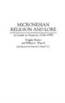 Douglas Haynes, William Wuerch, Wuerch William L. - Micronesian Religion and Lore
