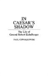 Paul Chwialkowski, Chwialkowski Paul - In Caesar's Shadow