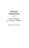 William Demastes, Demastes William W. - Beyond Naturalism