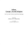 Shireen Hunter, Hunter Shireen T. - Islam, Europe's Second Religion