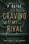 P Rayne, P. Rayne - Craving My Rival