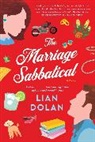 Lian Dolan - The Marriage Sabbatical