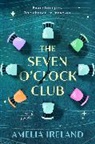 Amelia Ireland - The Seven O'Clock Club