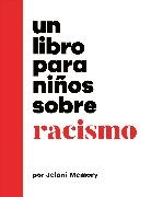 Jelani Memory - Un libro para ninos sobre racismo