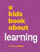 Kierra Shirley - A Kids Book About Learning