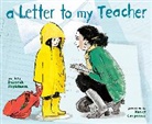 Nancy Carpenter, Deborah Hopkinson - A Letter to My Teacher
