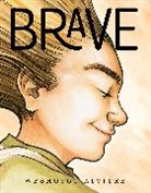 Weshoyot Alvitre, Alvitre Weshoyot, Alvitre Weshoyot - Brave