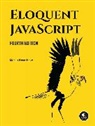 Marijn Haverbeke, Haverbeke Marijn - Eloquent JavaScript, 4th Edition