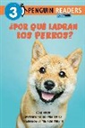 Yanitzia Canetti, Anna Divito, Joan Holub - 'Por que ladran los perros? (Why Do Dogs Bark? Spanish Edition)