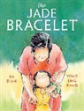 Ha Dinh, Hà Dinh, Yong Ling Kang - The Jade Bracelet