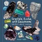Kelsey Oseid - Crystals, Rocks, and Gemstones