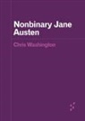Chris Washington - Nonbinary Jane Austen