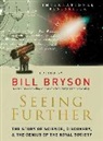 Bill Bryson - Seeing Further