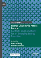 Frances Fahy, Vadovics, Edina Vadovics - Energy Citizenship Across Europe