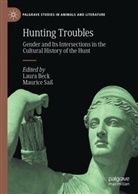 Laura Beck, Sass, Maurice Saß - Hunting Troubles