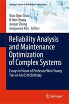 Il Han Chung, Il Han Chung, Jongwoon Kim, Qian Qian Zhao, Junjun Zheng, Junjun Zheng et al - Reliability Analysis and Maintenance Optimization of Complex Systems