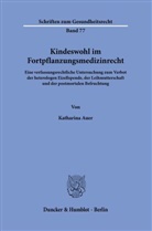 Katharina Auer - Kindeswohl im Fortpflanzungsmedizinrecht