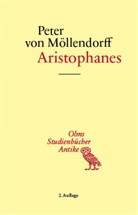 Peter von Möllendorff, Peter von Möllendorff - Aristophanes