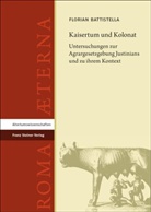 Florian Battistella - Kaisertum und Kolonat