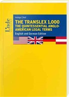 Franz J Heidinger, Franz J. Heidinger, Martin Riedl - The Translex 1,000 - The Quintessential Anglo-American Legal Terms