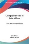 John Milton, Charles W. Eliot - Complete Poems of John Milton