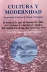 Karl-Otto Apel, Hilary Putnam, Richard Rorty - Cultura y modernidad : perspectivas filosóficas de Oriente y Occidente